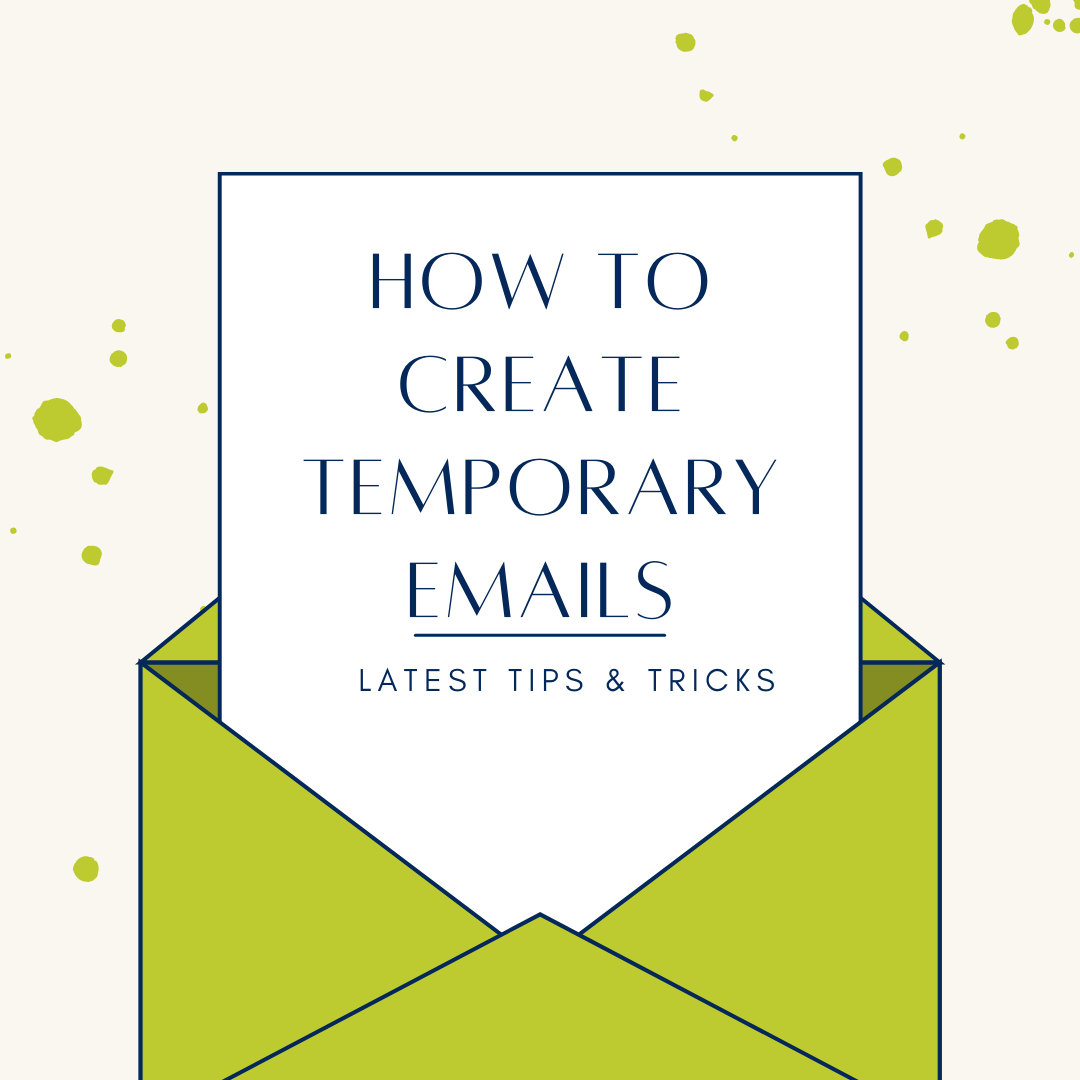 How to Create Temporary Emails
